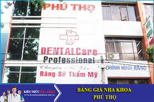 Bảng Giá Nha Khoa Phú Thọ