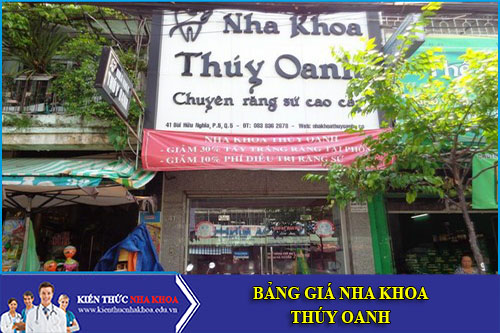 Bảng Giá Nha Khoa Thúy Oanh