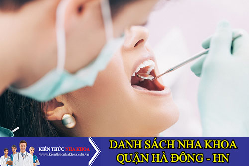 danh sách nha khoa quận hà đông